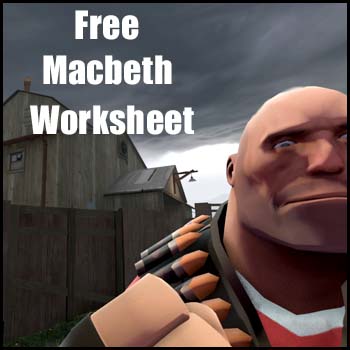Macbeth Worksheet